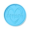DIY Mother's Day Theme Flat Round Pendant Silicone Molds LS-SIMO-H010-02J-2