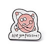 Word Are You Positive Enamel Pin JEWB-M024-06B-B-1