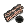 Aggressively Reading Zinc Alloy Brooches JEWB-A023-01D-3